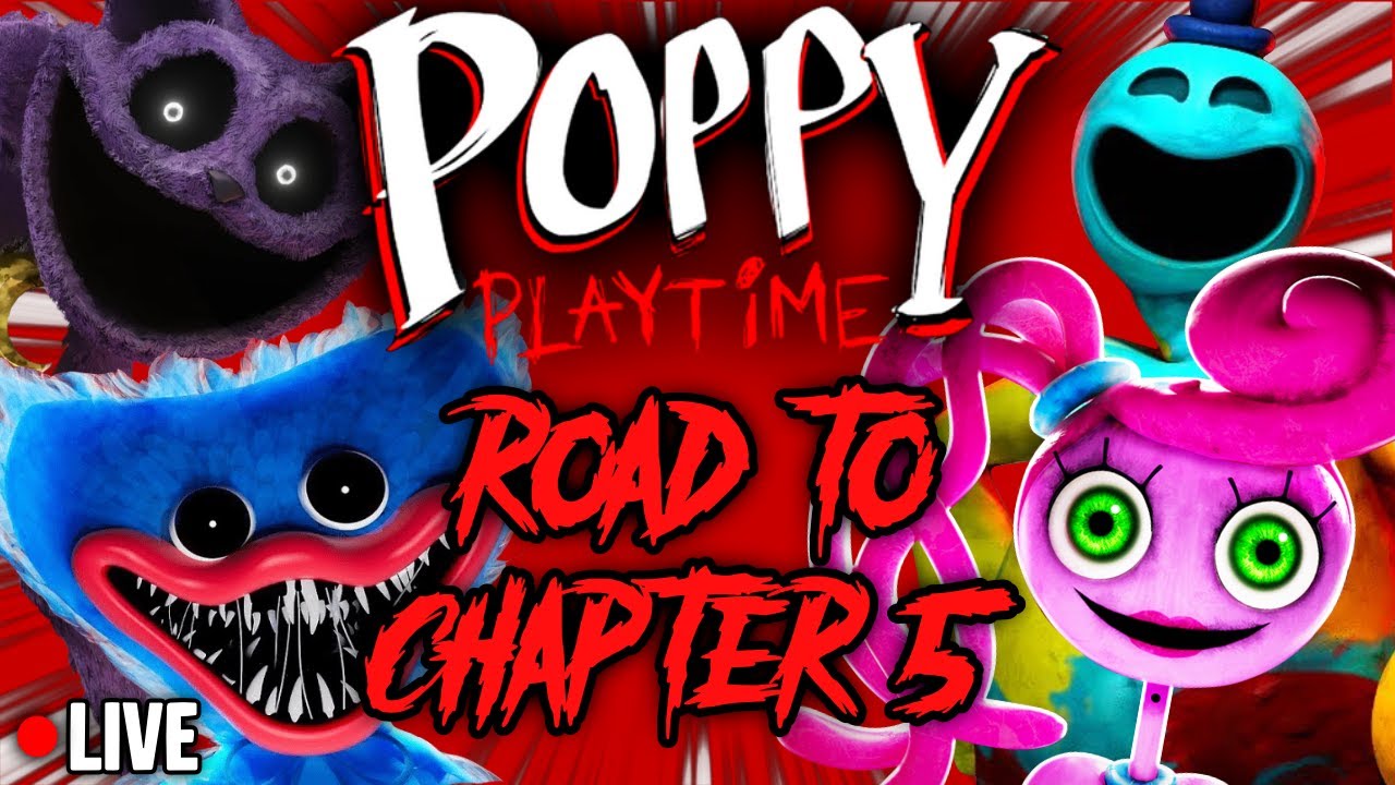 ROAD TO CHAPTER 5 | Poppy Playtime LIVE (com say hi)