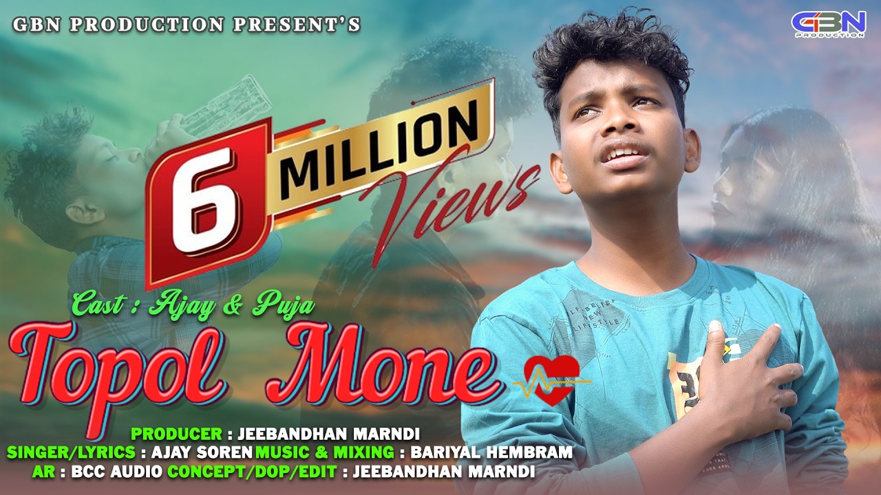 TOPOL MONE || NEW SANTALI SAD SONG 2025 || AJAY SOREN