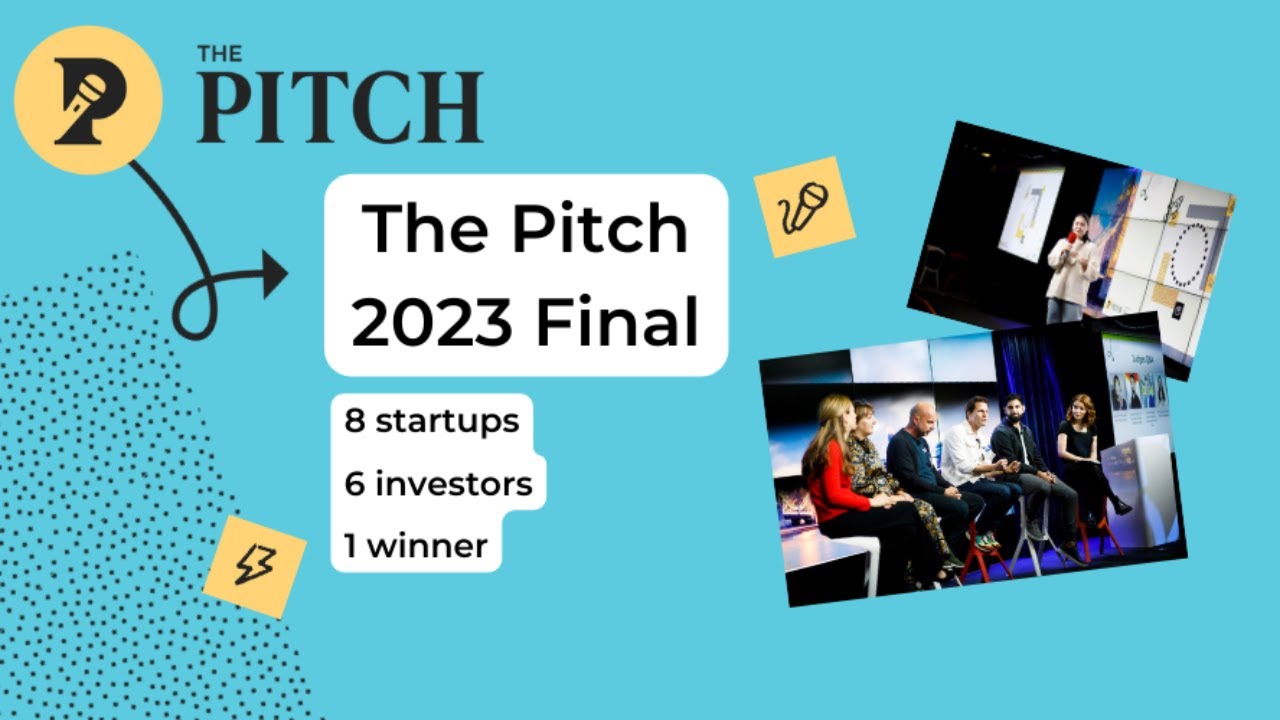 The Pitch 2023 Final: Watch the UK's best startups pitch for investment