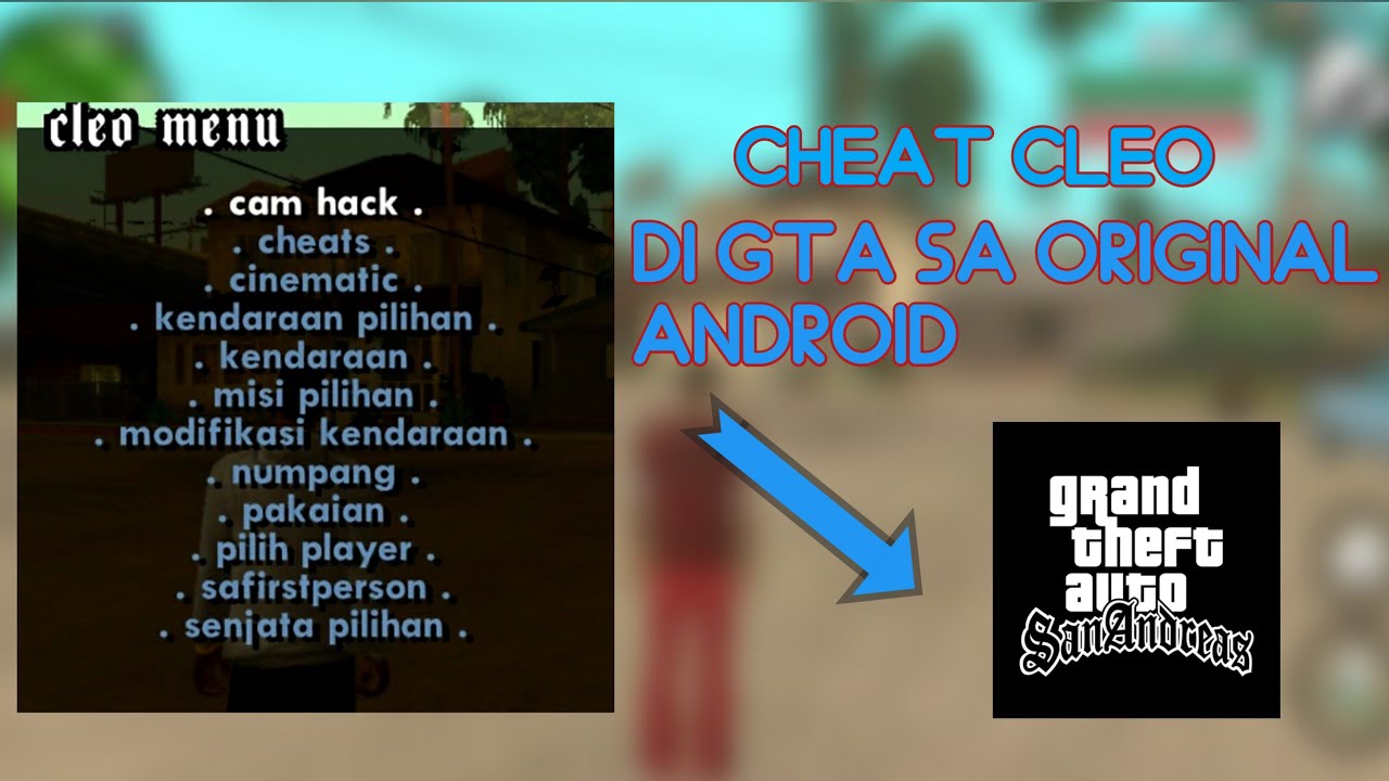 MOD cheat cleo GTA sa Andreas android
