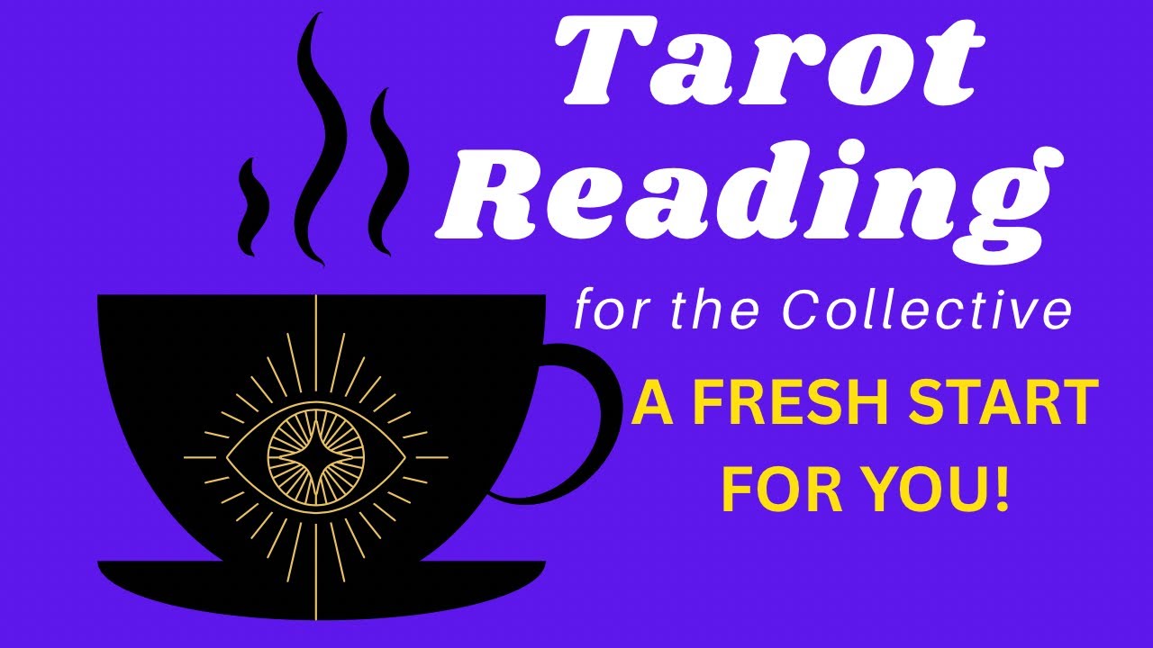 🏆 A Fresh Start For You! Tarot Reading For The Collective—Timeless! @TarotInParisWithZoe 