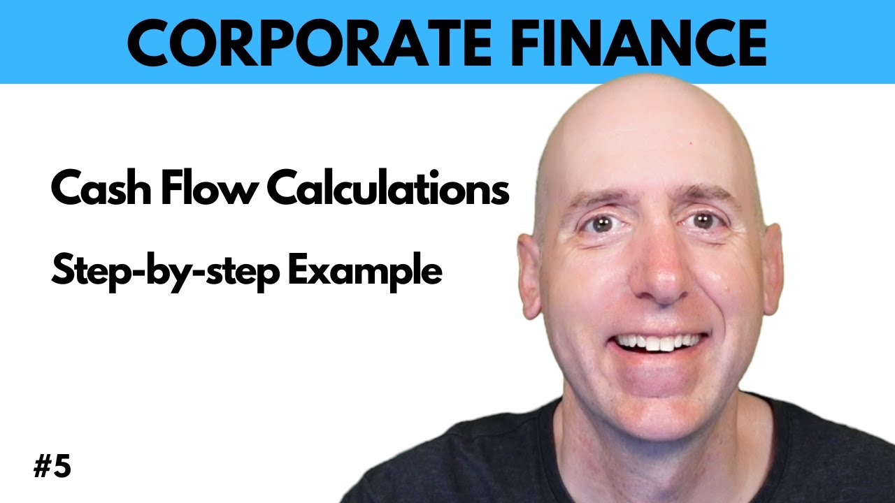 FIN 5 Cash Flow Calculations