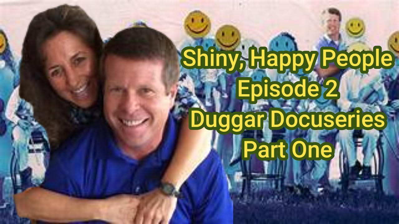 Часть ПЕРВАЯ: Блестящие счастливые люди, эпизод 2, #duggars