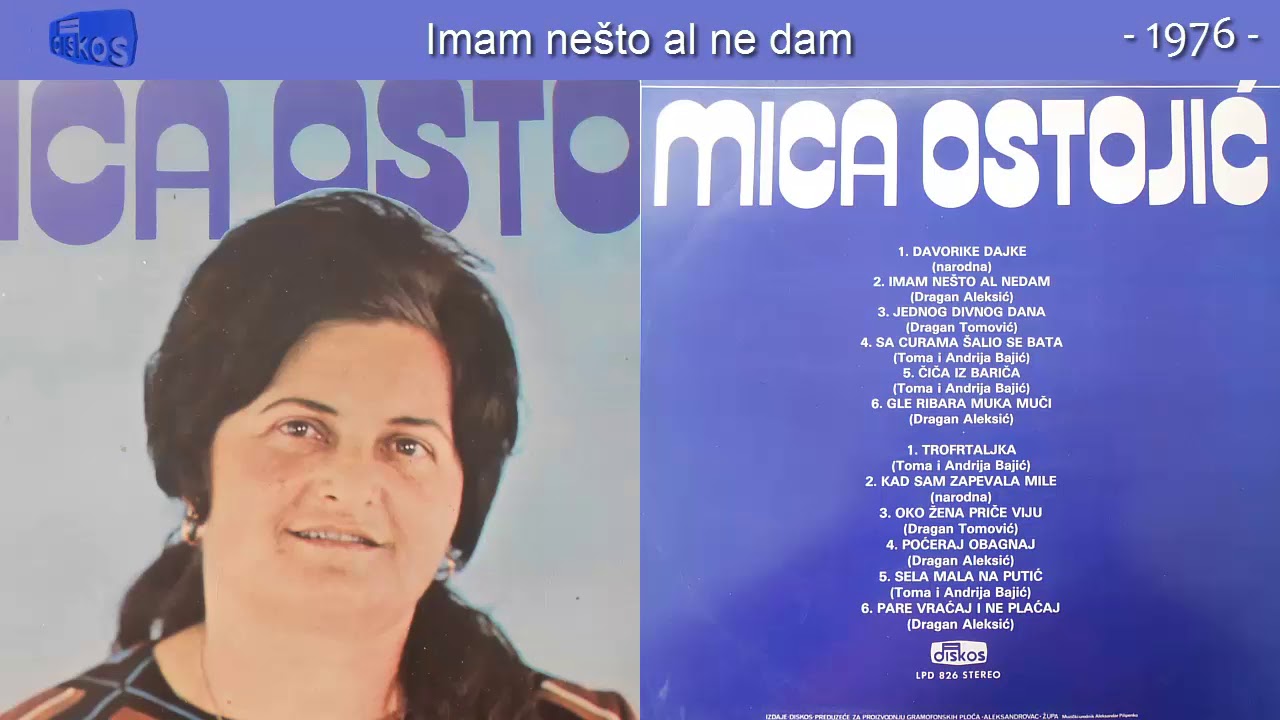 Mica Ostojic - Imam nesto al ne dam - (Audio 1976)