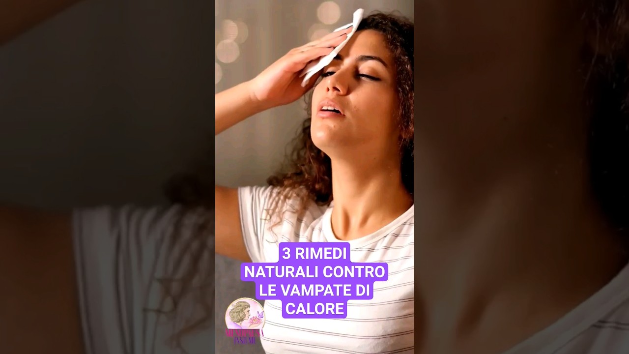 3 rimedi per le vampate di calore in menopausa. #dieta #vampate #vampatedicalore #menopausa