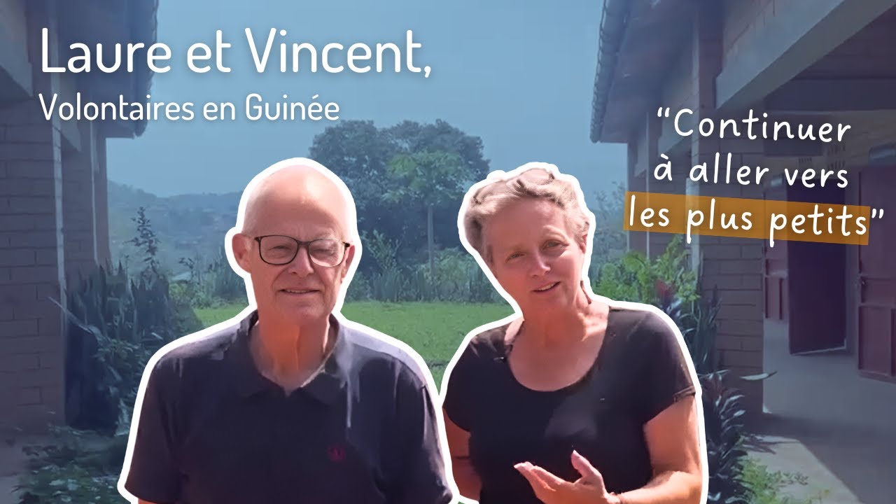 Aller vers les plus petits, avec Laure et Vincent en Guinée