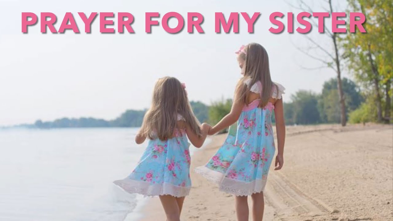 Prayer For My Sister