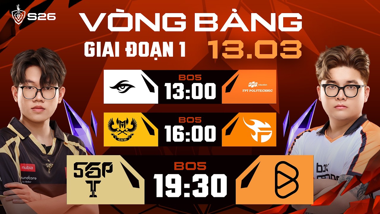 🔴 TRỰC TIẾP: TEAM SECRET vs FPT POLYTECHNIC | GIAI ĐOẠN 1 - LƯỢT ĐI | ĐTDV MÙA XUÂN 2026