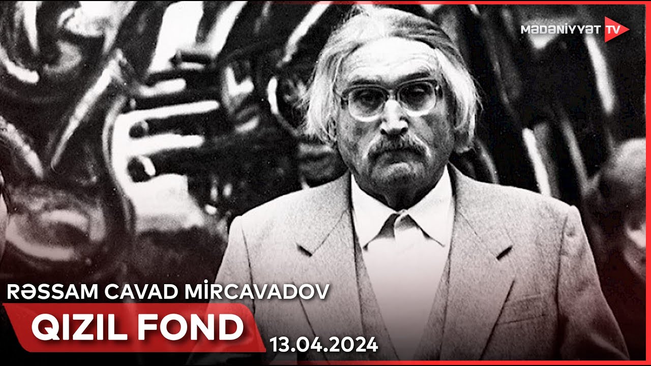 Qızıl fond - Rəssam Cavad Mircavadov | 13.04.2024