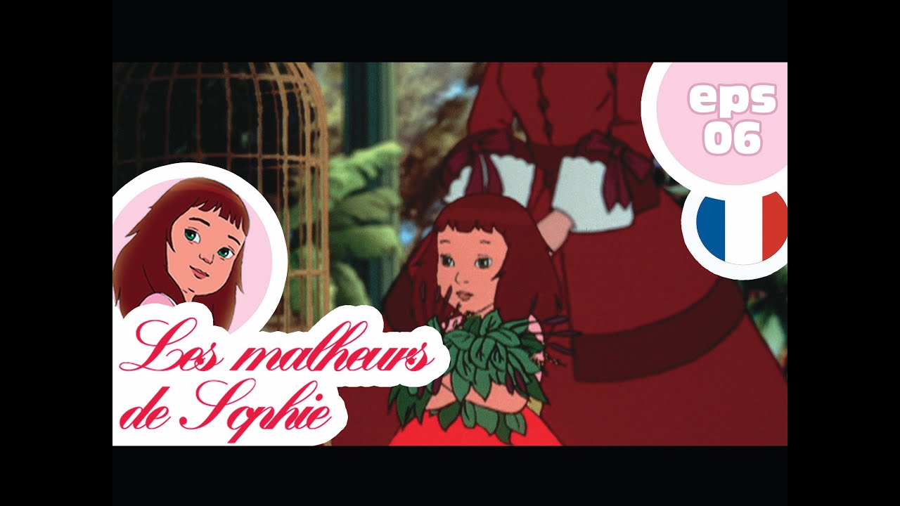 LES MALHEURS DE SOPHIE - EP06 - Sophie et les animaux