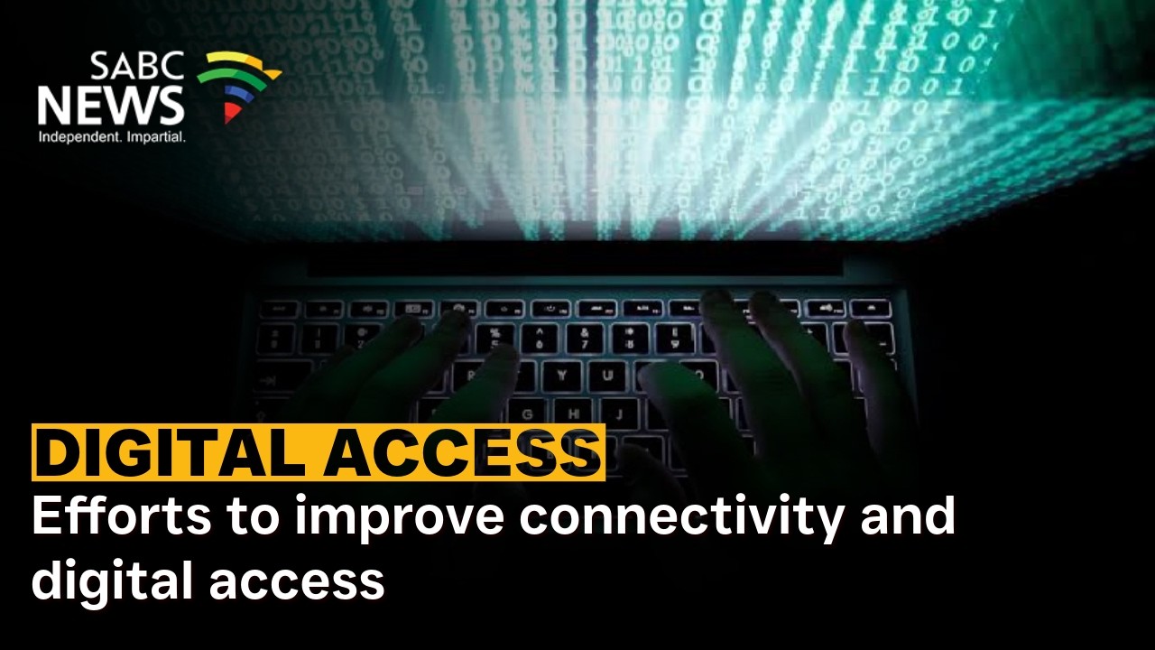 Efforts to improve connectivity and digital access