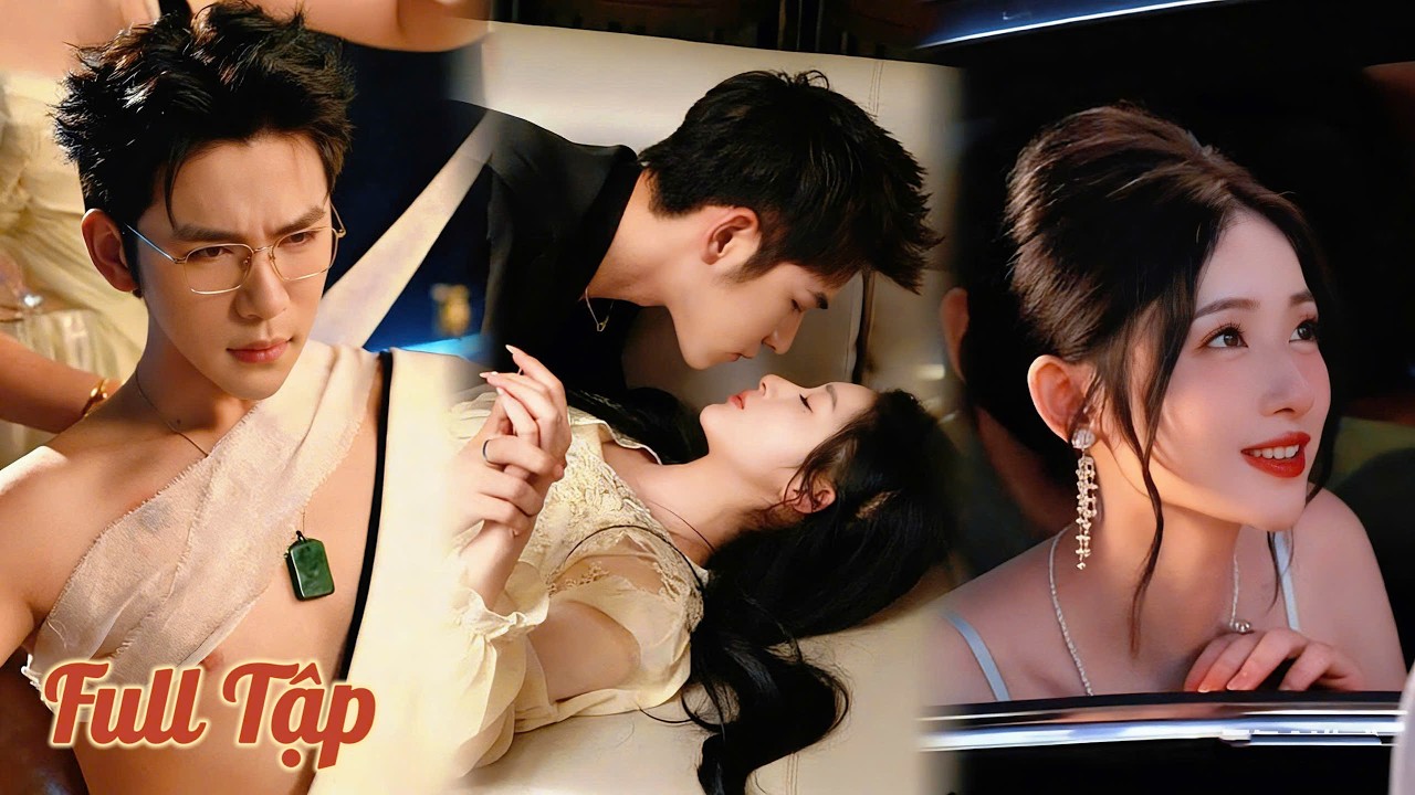 Cô Say Rượu Lỡ Ngủ Nhầm Với Người Lạ, Tưởng Trai Bao Ai Ngờ Là Ông Trùm Hào Môn Quyền Thế Ngập Trời!