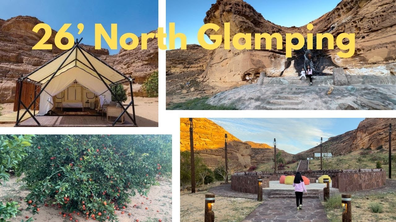 26’ North Glamping, Al Ula Saudi Arabia #AlUlaGlamping#26NorthExperience#DesertLuxuryAlUla