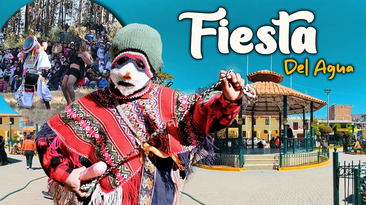 As&iacute; se vive la FIESTA del AGUA en Puquio Querido | Ayacucho