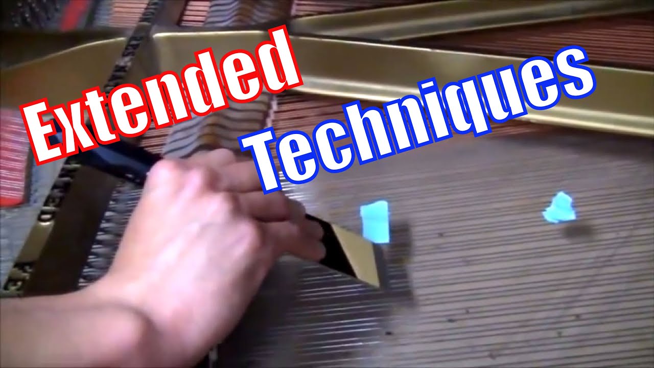 Contemporary Piano Techniques - A Guide for Composers (2/2)