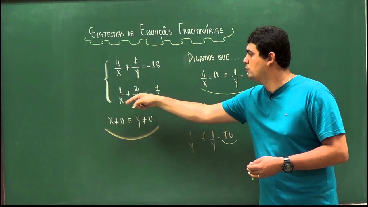 Sistemas de Equações Fracionárias – Parte 1 - Aula 92