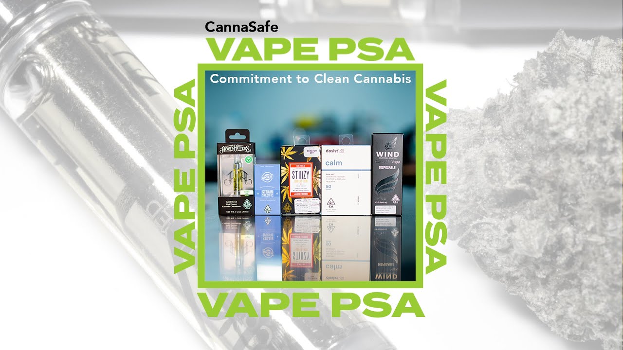 CannaSafe Vape PSA