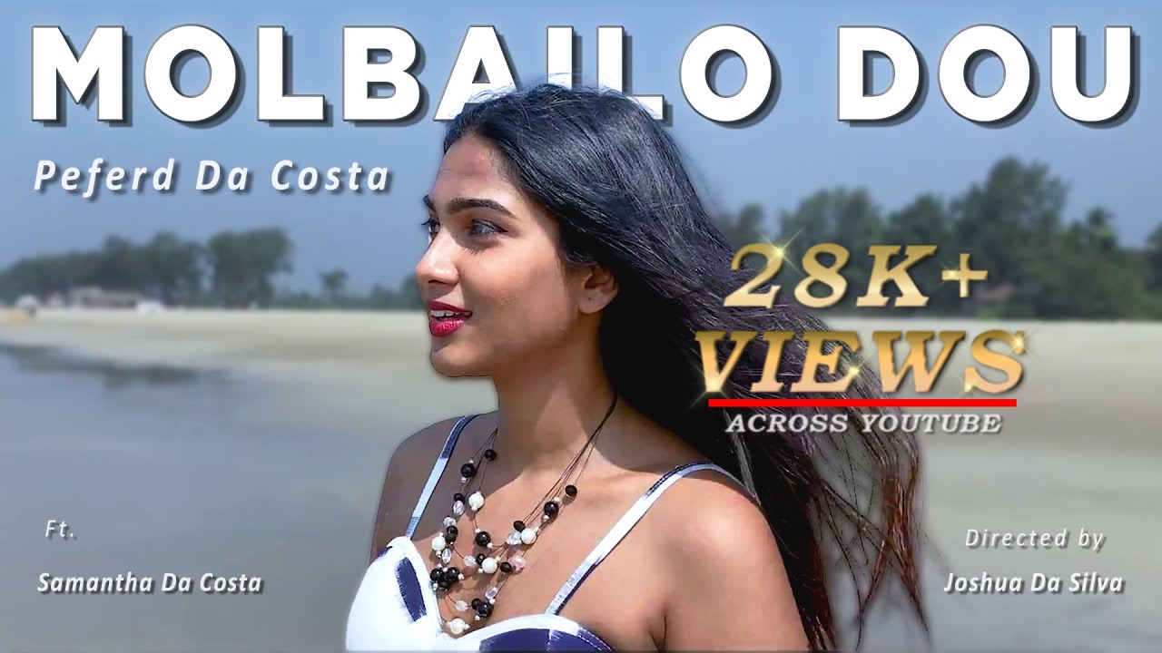 MOLBAILO DOU  / MOGAN ASON BOREM l PEFERD DA COSTA FT. SAMANTHA DA COSTA KONKANI SONG COVERS 2024