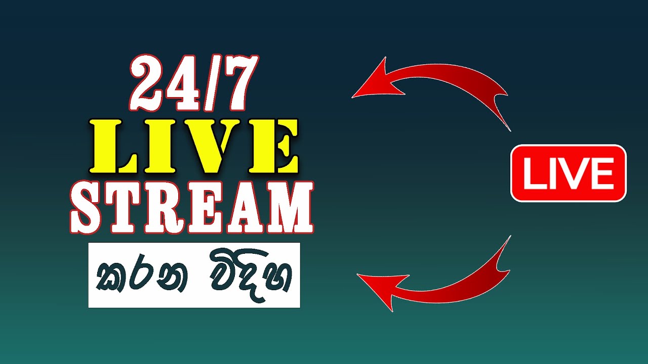 24  / 7 Live Stream : Sinhala | 24 Hour Live Streaming | 2022 | Deneth Bro