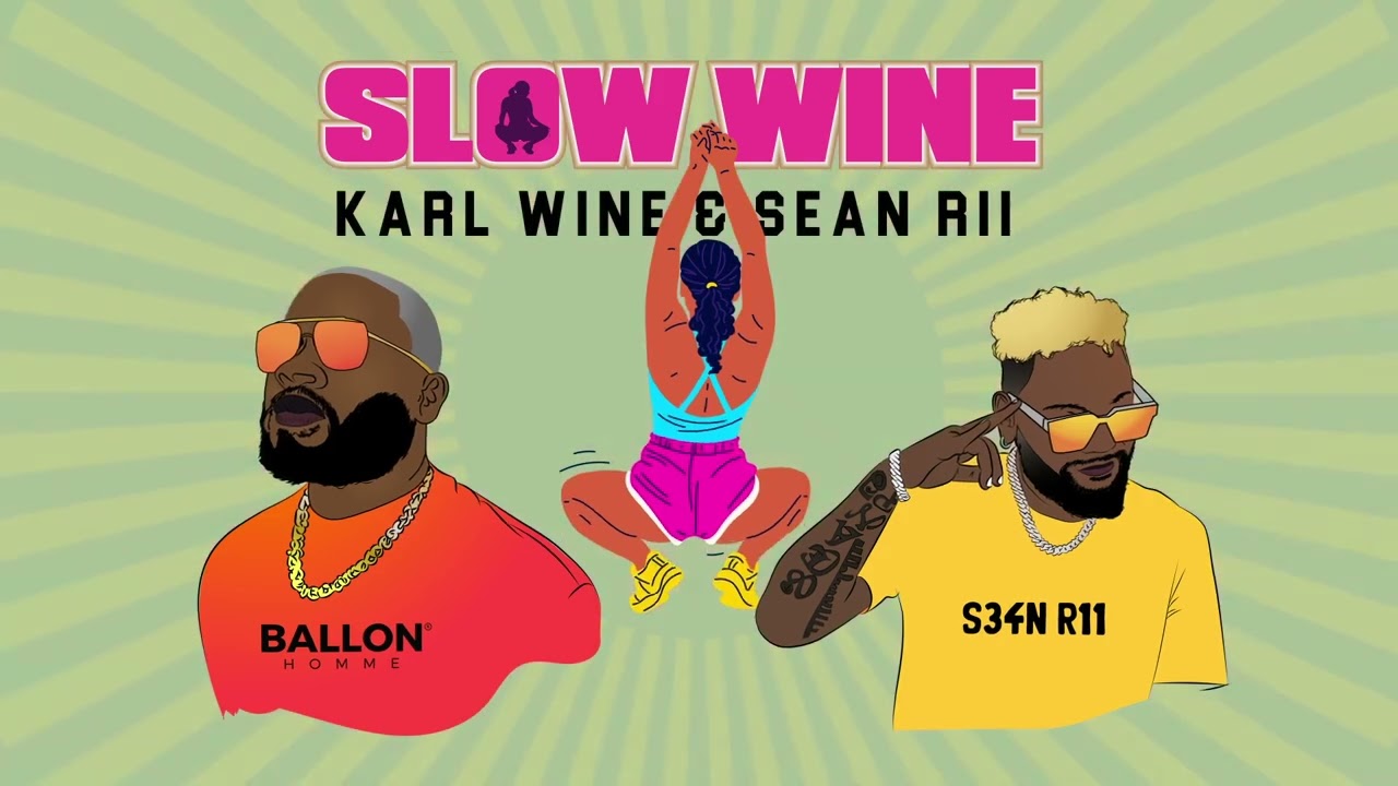 Sean Rii & Karl Wine - Slow wine (Audio)