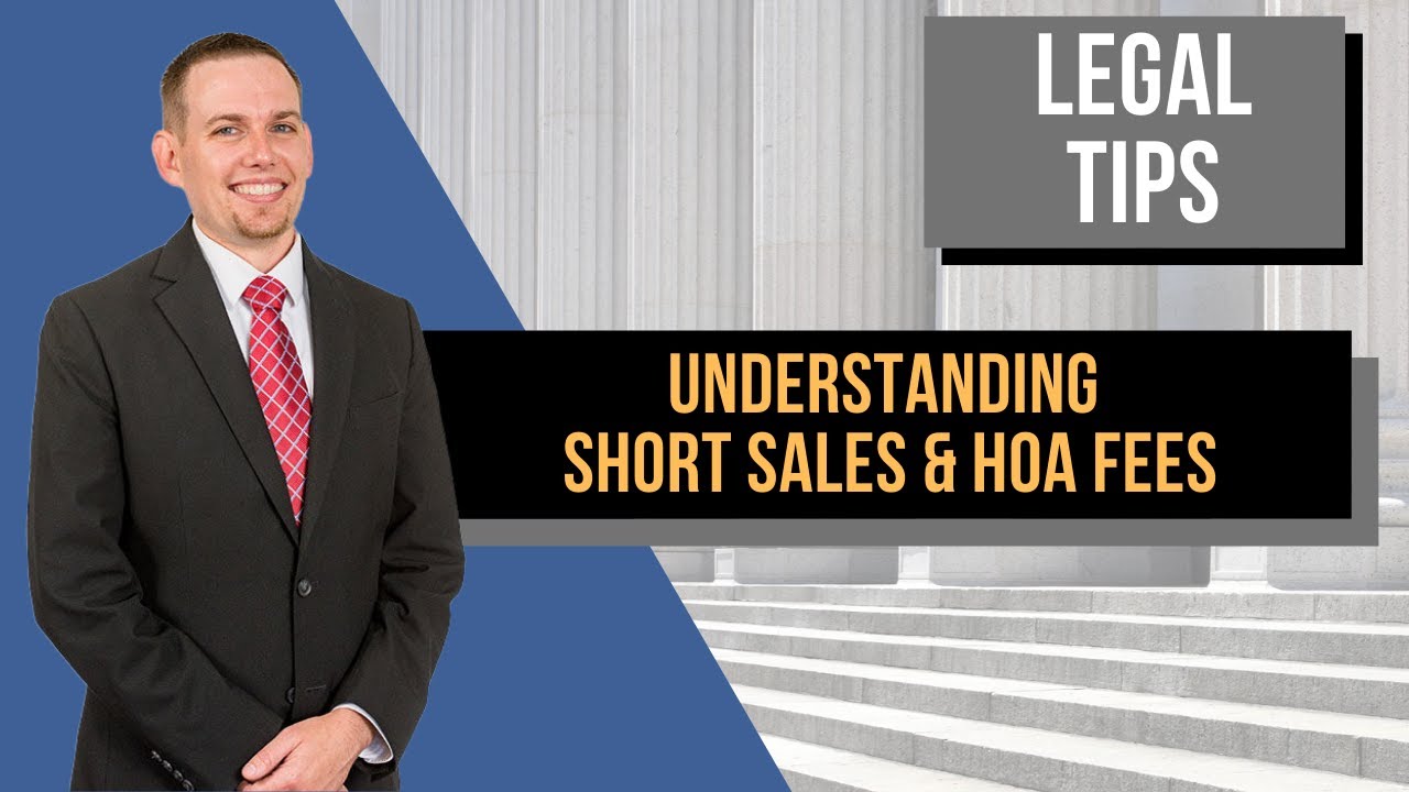 Understanding Short Sales & HOA Fees - Chandler Short Sale Attorney