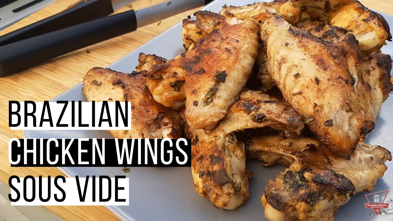 Brazilian Chicken Wings Sous Vide By Daughter & Dad's Sizzlezone -  English