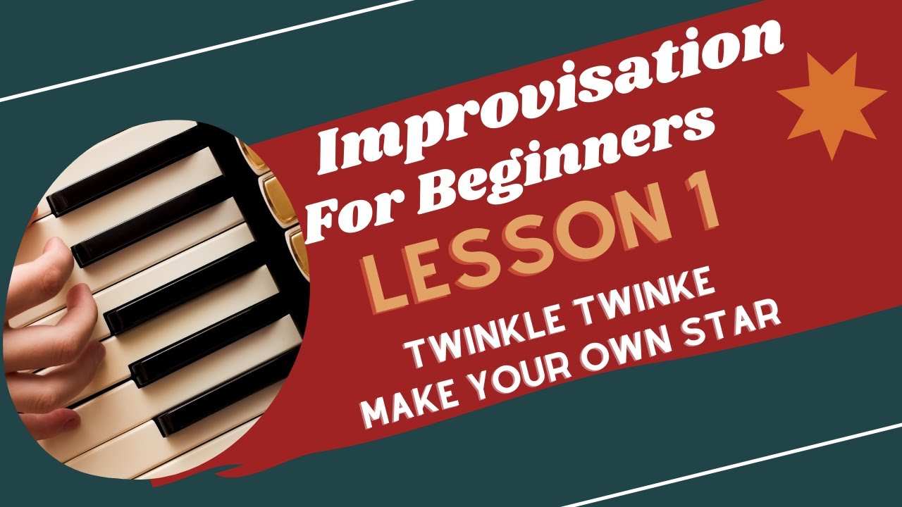 Импровизация на тему Twinkle Twinkle — урок для начинающих