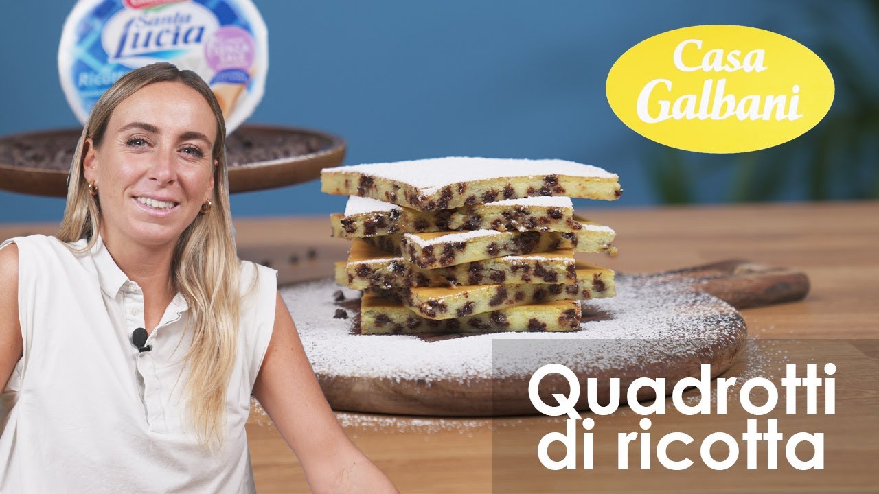 Casa Galbani Ep. 12 | Quadrotti di ricotta: ricetta dei dolci che si sciolgono in bocca