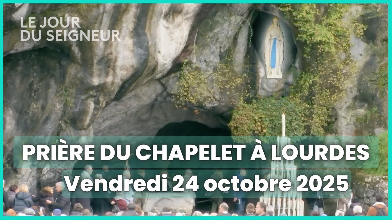 Prière du Chapelet à Lourdes du vendredi 24 octobre 2025 en intégralité - Le Jour du Seigneur