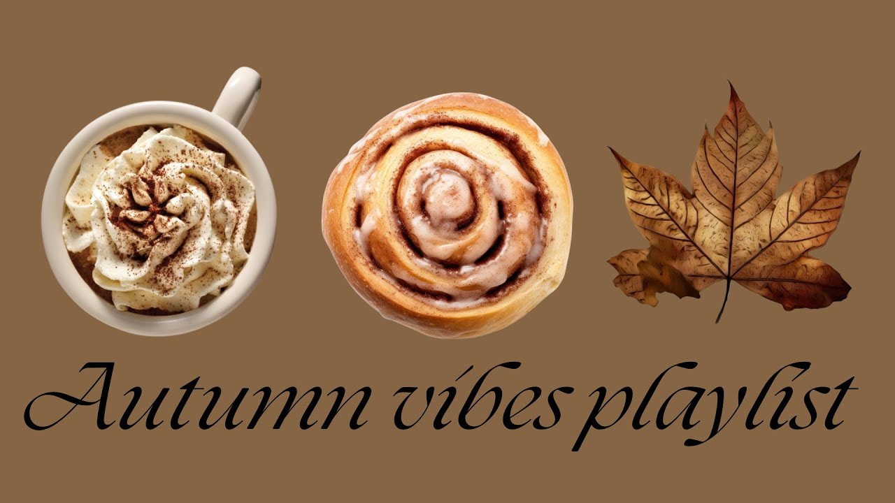 AESTHETIC AUTUMN PLAYLIST ~ romanticize autumn