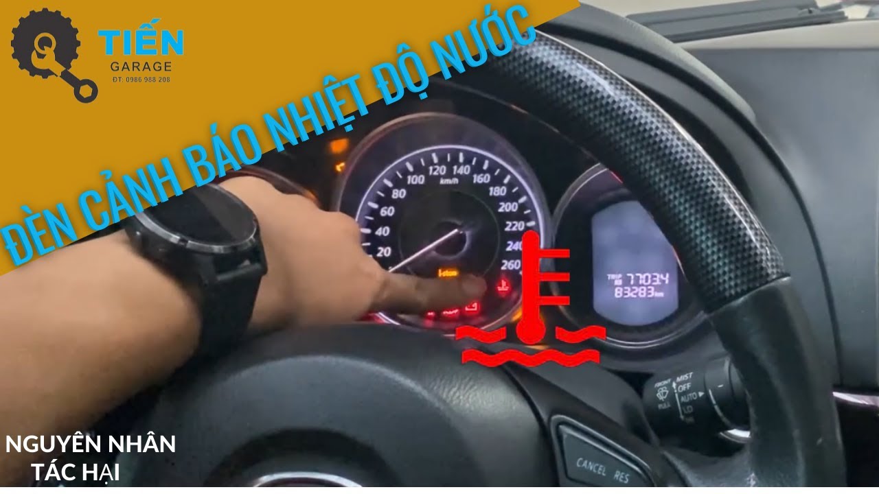 Đèn cảnh báo nhiệt nước làm mát báo đỏ ,Bạn cần kiểm tra tránh ảnh hưởng nghiêm trọng tới động cơ