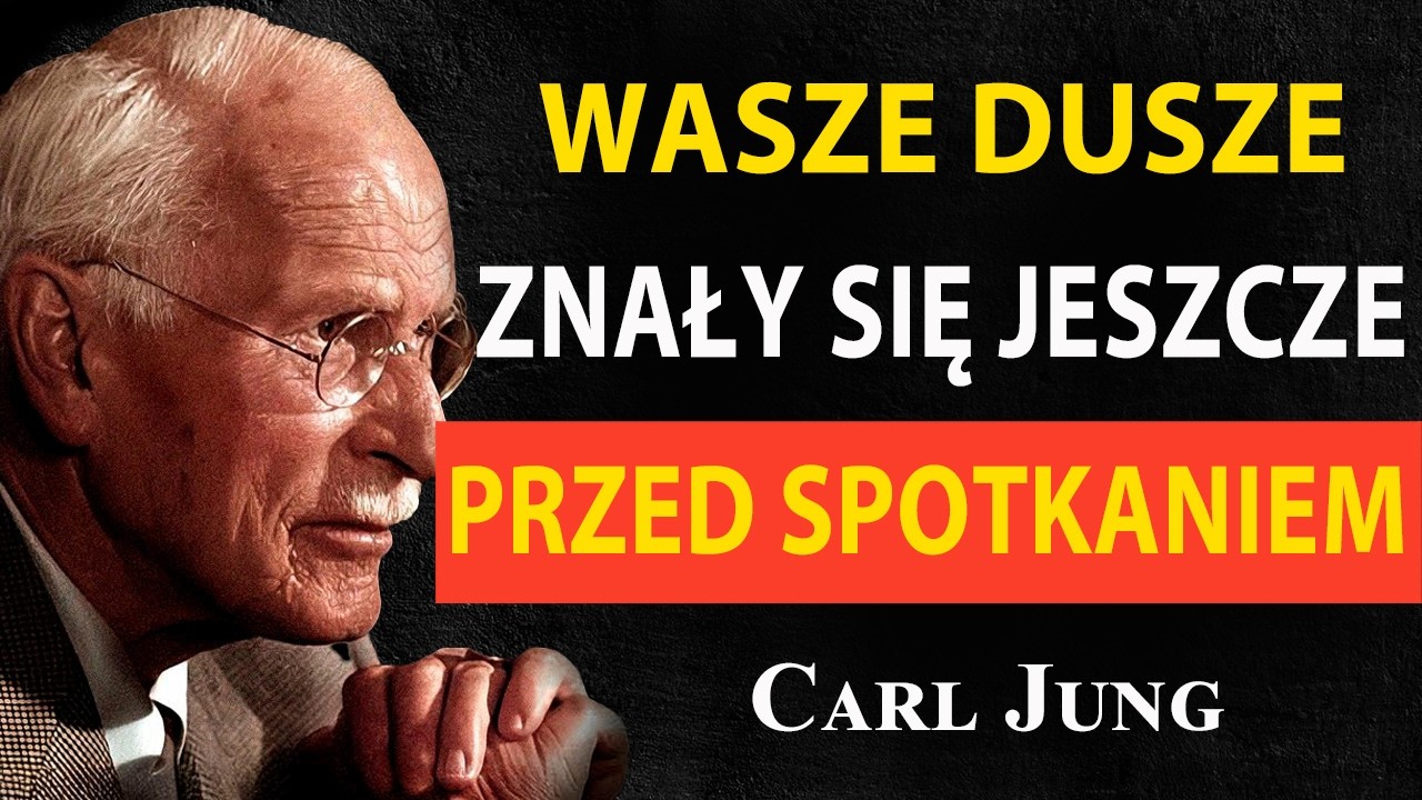 Ta miłość nie powinna się wydarzyć… ale wasze dusze już się znały | Psychologia Junga