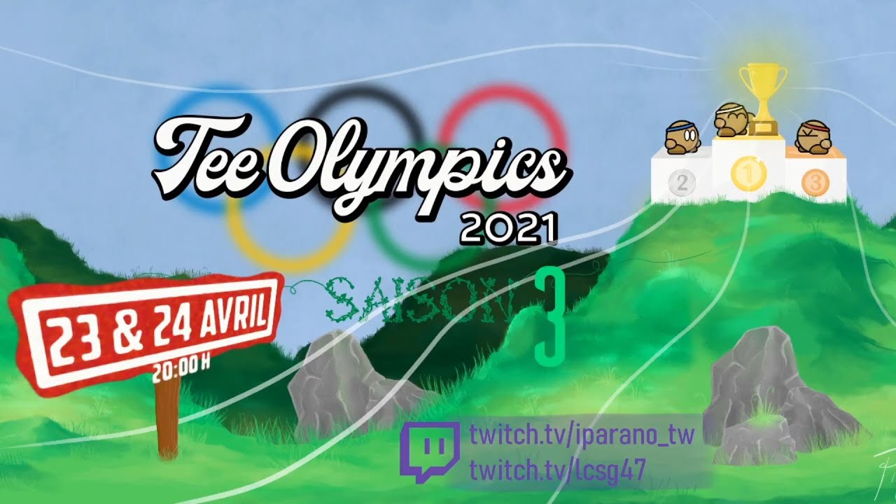 Tee Olympics 2021 Season 3 - Day 2 - Hosted by Fluday, Pipou, Blurry and DarkOort