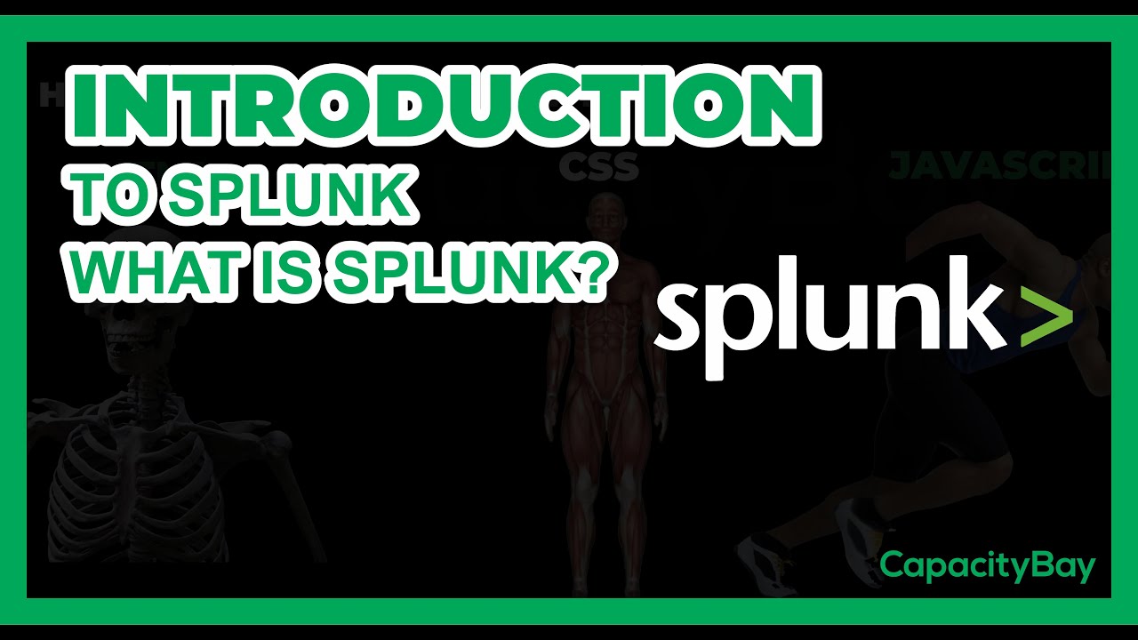 Introduction to Splunk | What is Splunk? | SPLK002