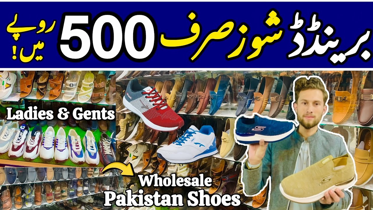 Men & Women Branded Shoes Wholesale Market | Wholesale Shoes in Pakistan