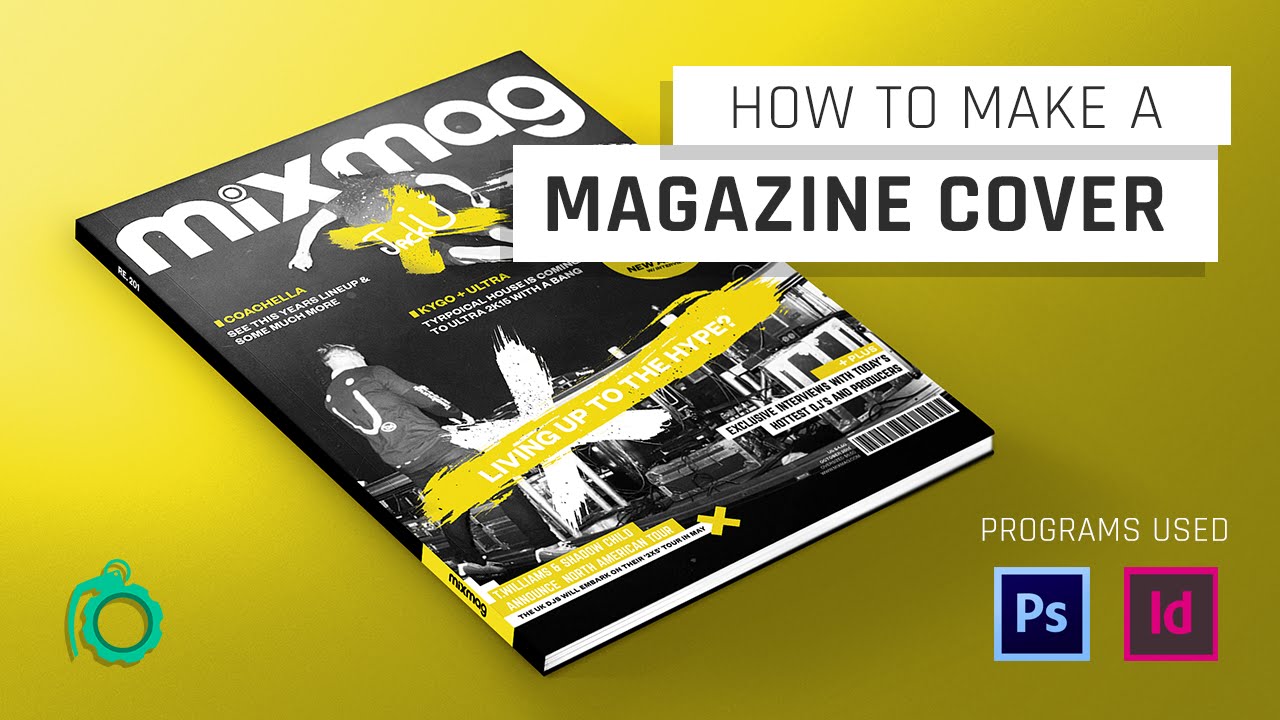 How to make a magazine cover [Photoshop & InDesign]