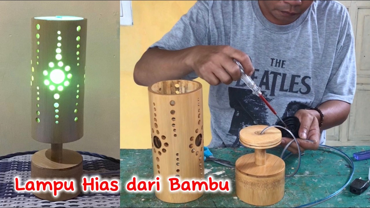 Cara Mudah membuat lampu hias dari bambu..Lampu Tidur ~ Kerajinan dari Bambu