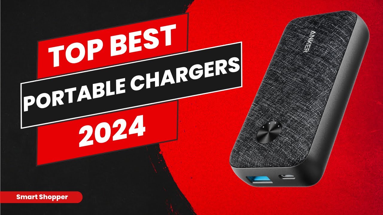 Best Portable Chargers 2024 - Top 10 Portable Chargers Revealed - Consumer Report Buying Guide