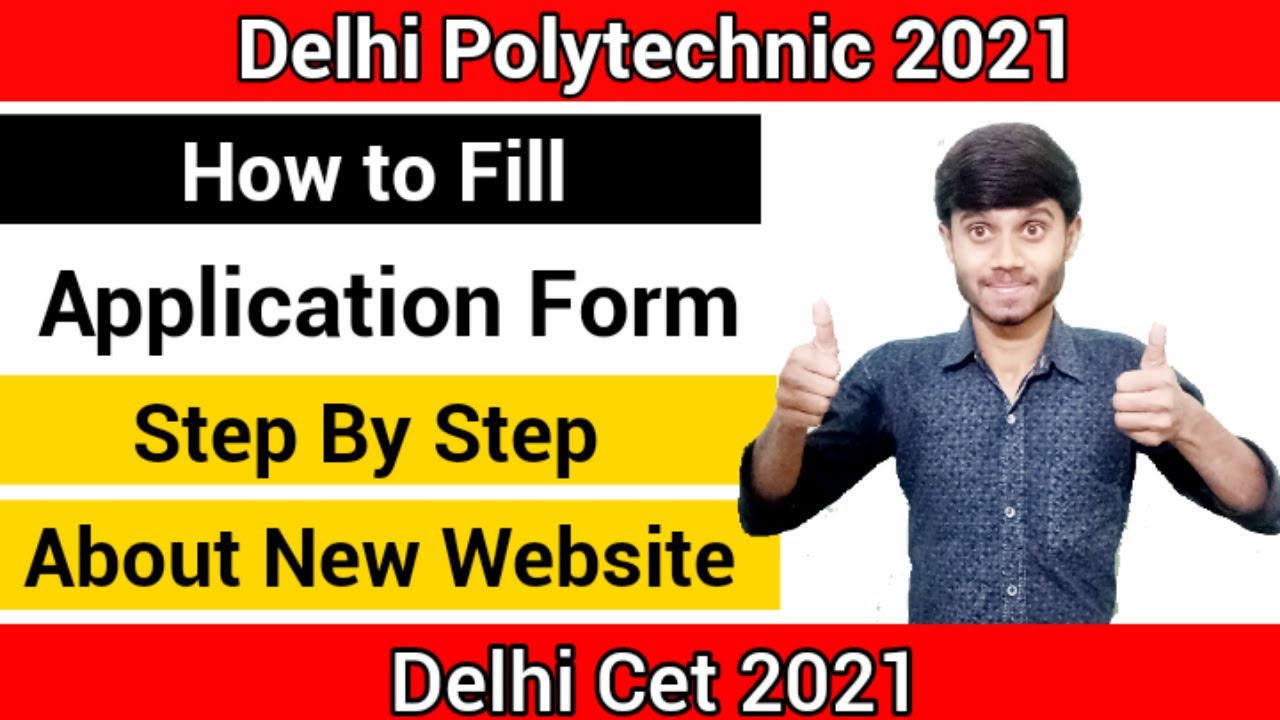 Delhi Polytechnic Online Form 2021 : How to Fill Application Form || New Website || Delhi Cet 2021