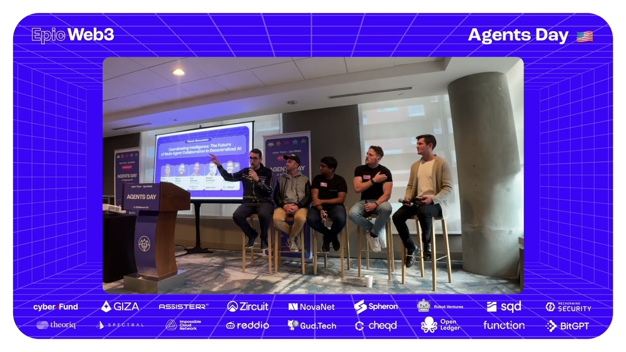 The Future of Multi-Agent Collaboration in Decentralised AI - Epic Web3 Agent AI Day Panel