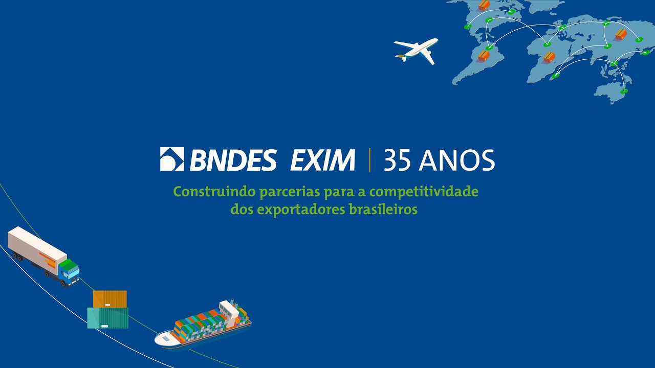 BNDES Exim 35 anos