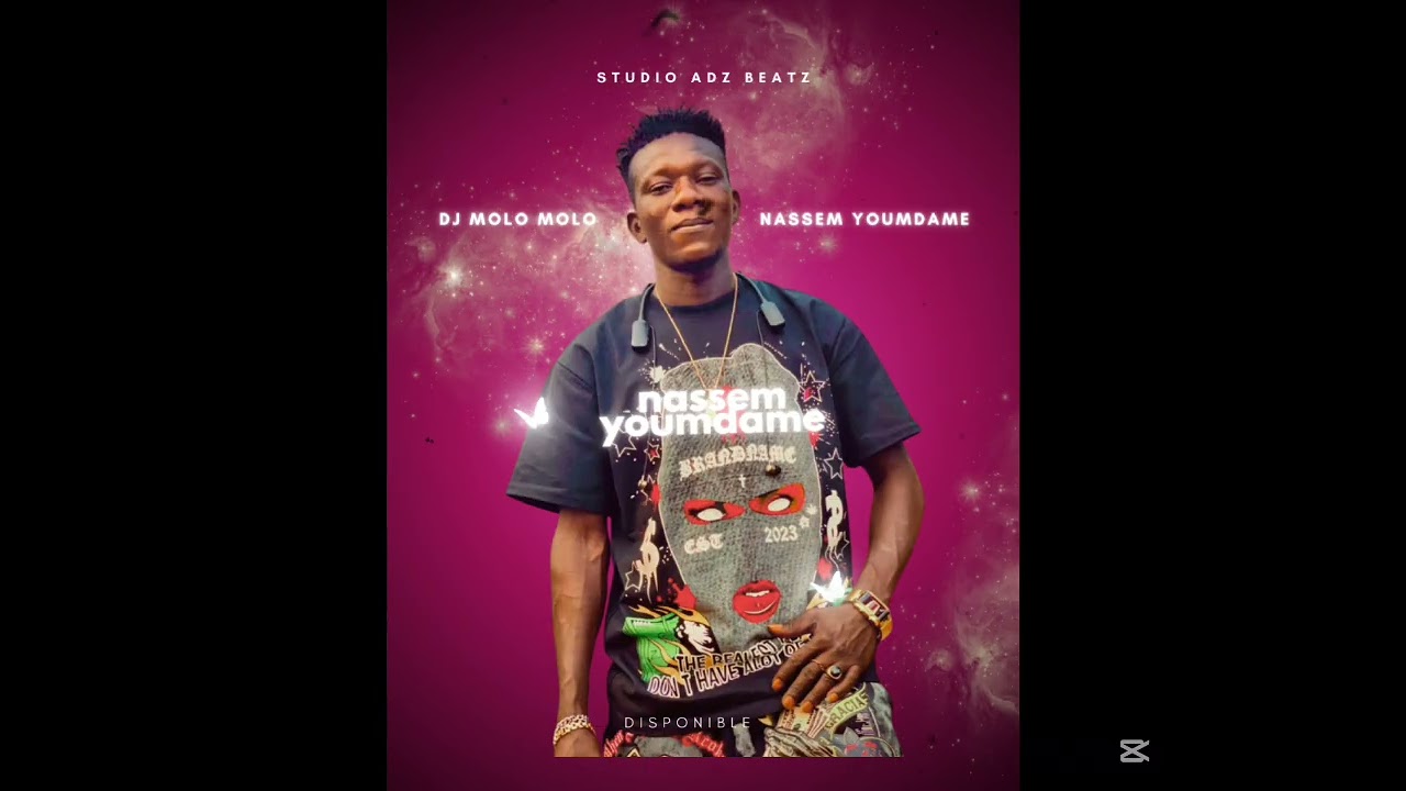 DJ MOLO MOLO - NASSEM YOUMDAME