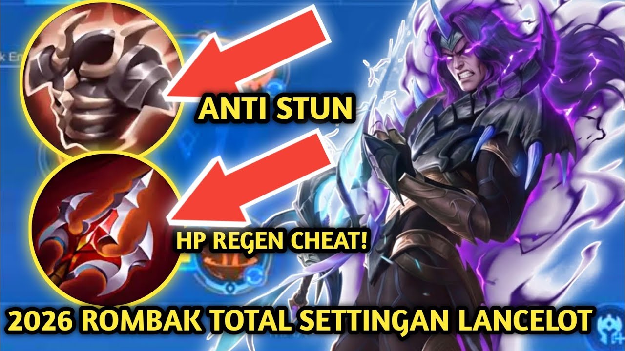 GANTI BUILD LANCELOT KALIAN! SETTING EMBLEM DAN BUILD LANCELOT TERSAKIT 2026 | BUILD LANCELOT 2026