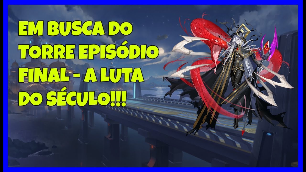EM BUSCA DO TORRE DESPERTADO EP FINAL - JONATHAN VS MOONTON