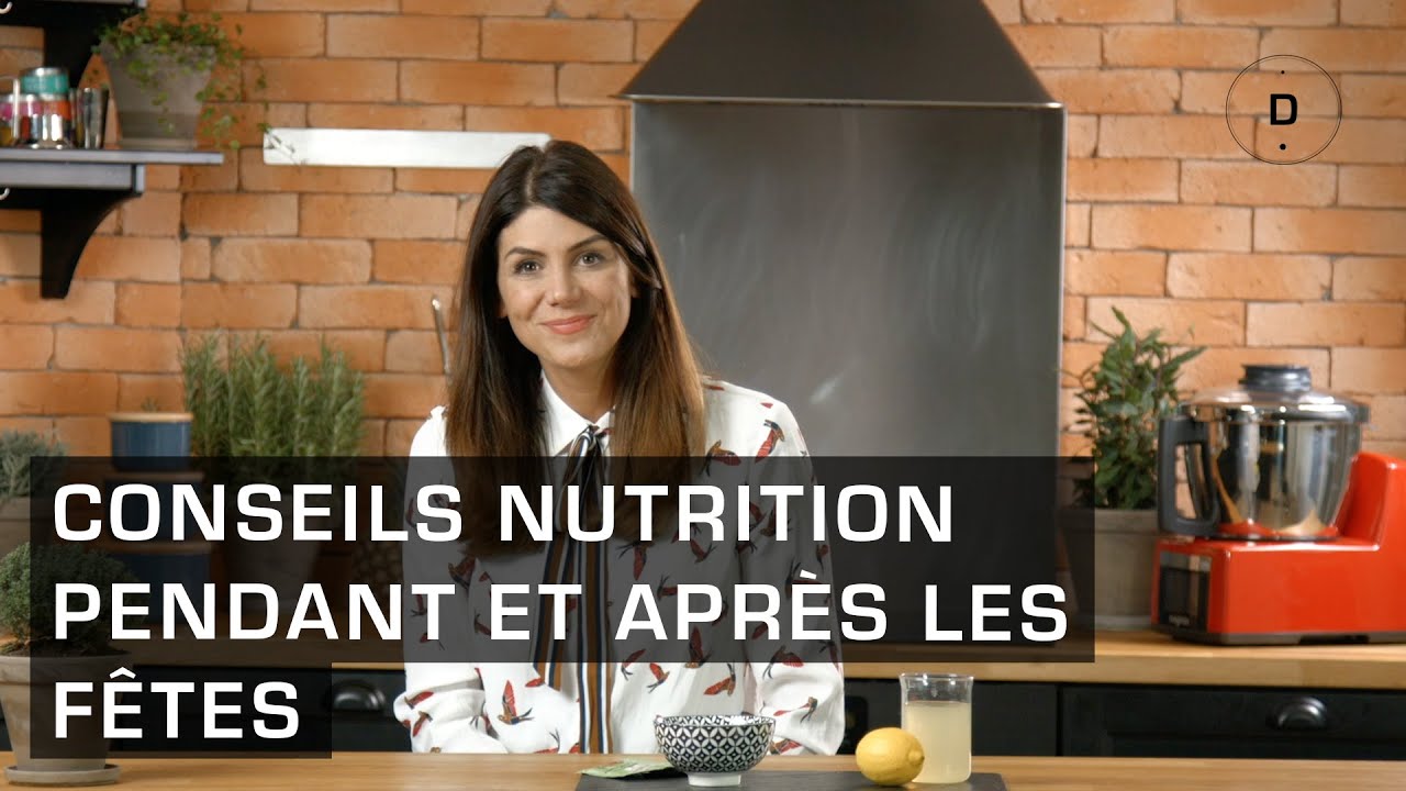 Question Nutrition - Conseils nutrition pendant et apr&egrave;s les f&ecirc;tes