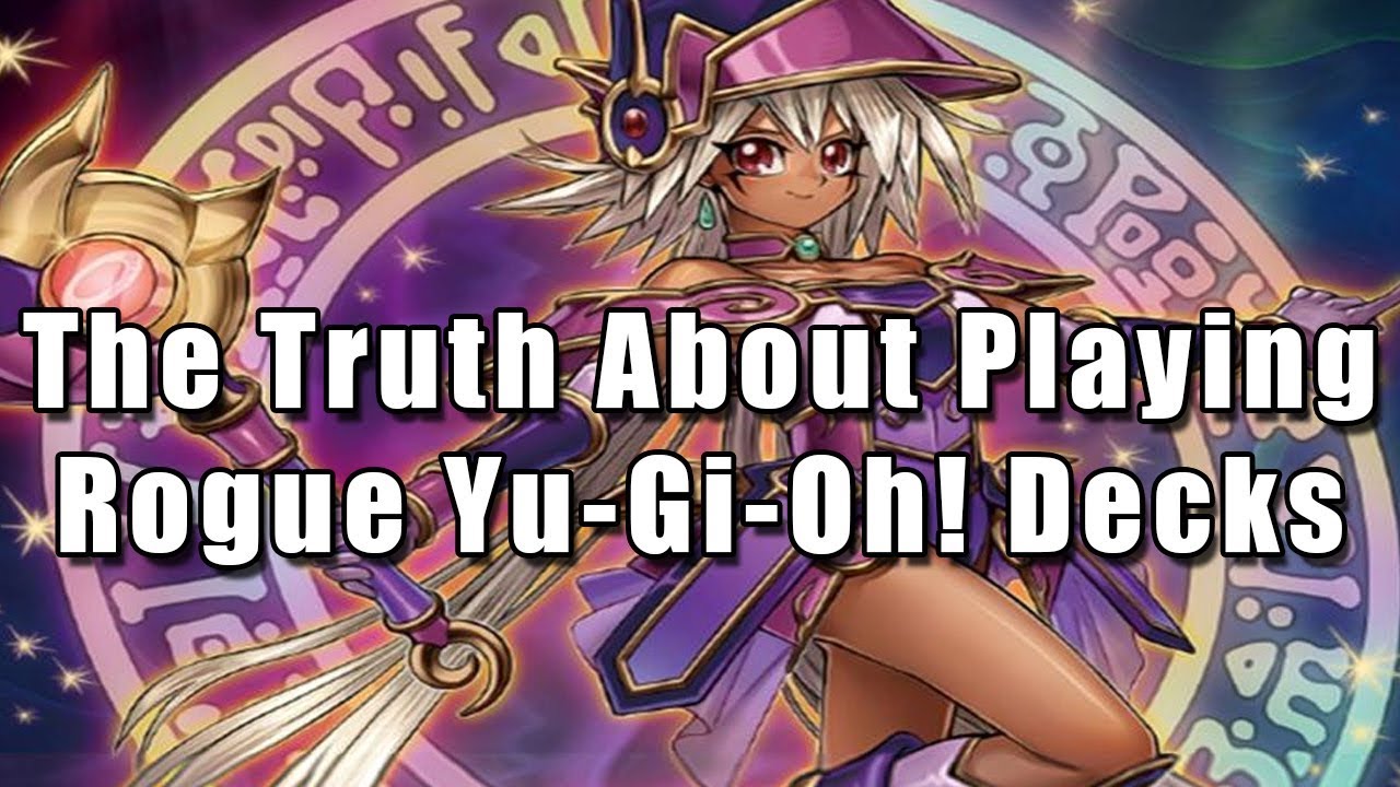 The Truth About Playing Rogue Yu-Gi-Oh! Decks