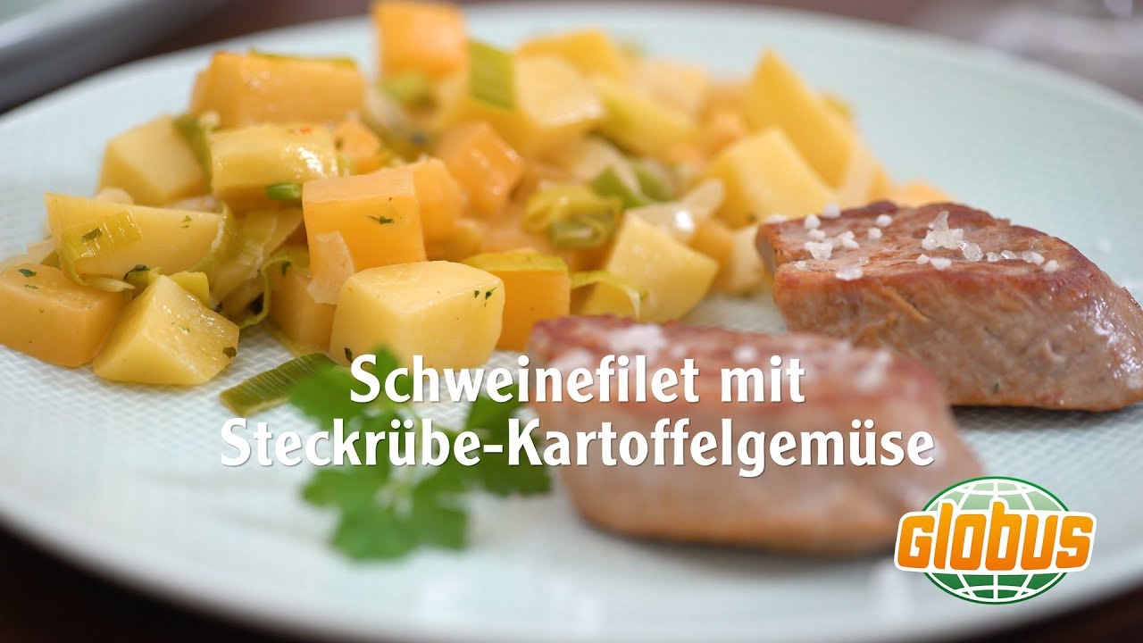 Kochen mit Globus - Schweinefilet mit Steckr&uuml;be Kartoffelgem&uuml;se