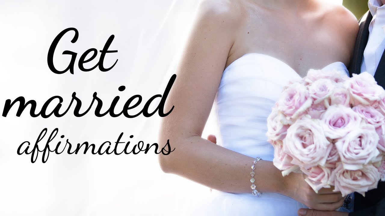 Affirmations to get married - The Power of Gratitude (very powerful)