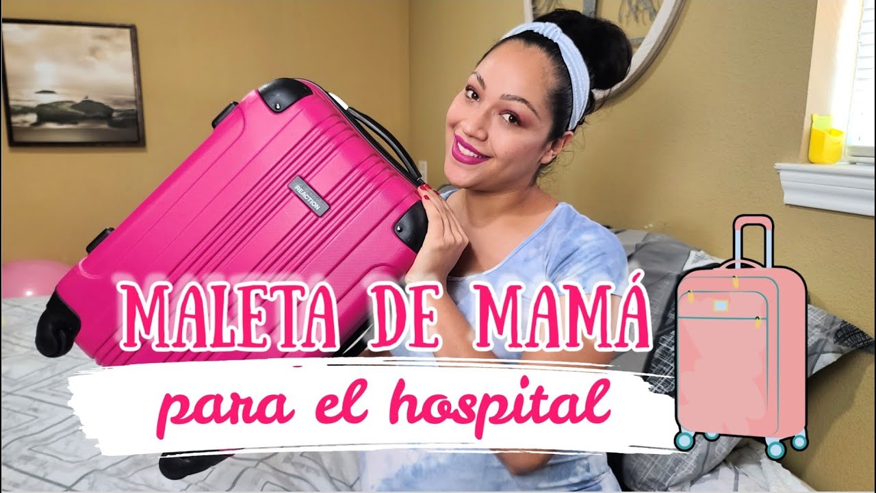 QUE LLEVAR EN LA MALETA DEL HOSPITAL PARA EL DIA DEL PARTO// MALETA DE MAMÁ PARA EL HOSPITAL.