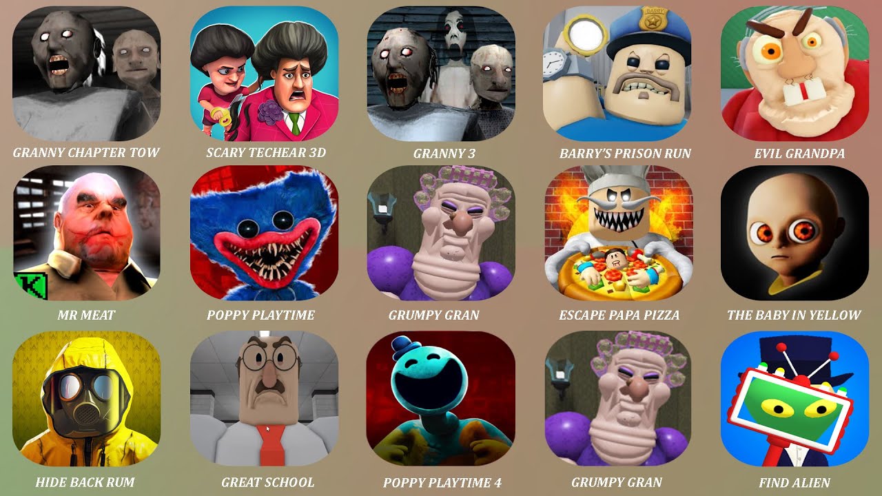 The Baby in Yellow,Poppy Playtime Chapter 4,Evil Grandpa,Granny 3,Roblox,Hide Backroom,Papa Pizza's